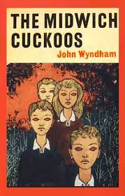 The Midwich Cuckoos by John Wyndham (Penguin, 1982)