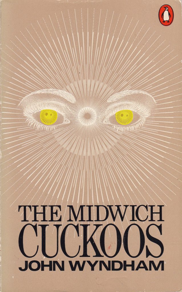 The Midwich Cuckoos by John Wyndham (Penguin, 1970)