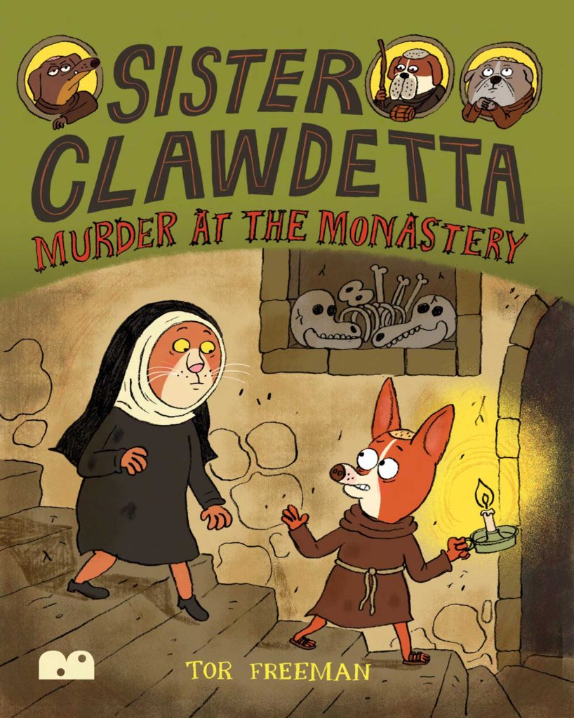 Sister Clawdetta - Murder at the Monastery by Tor Freeman