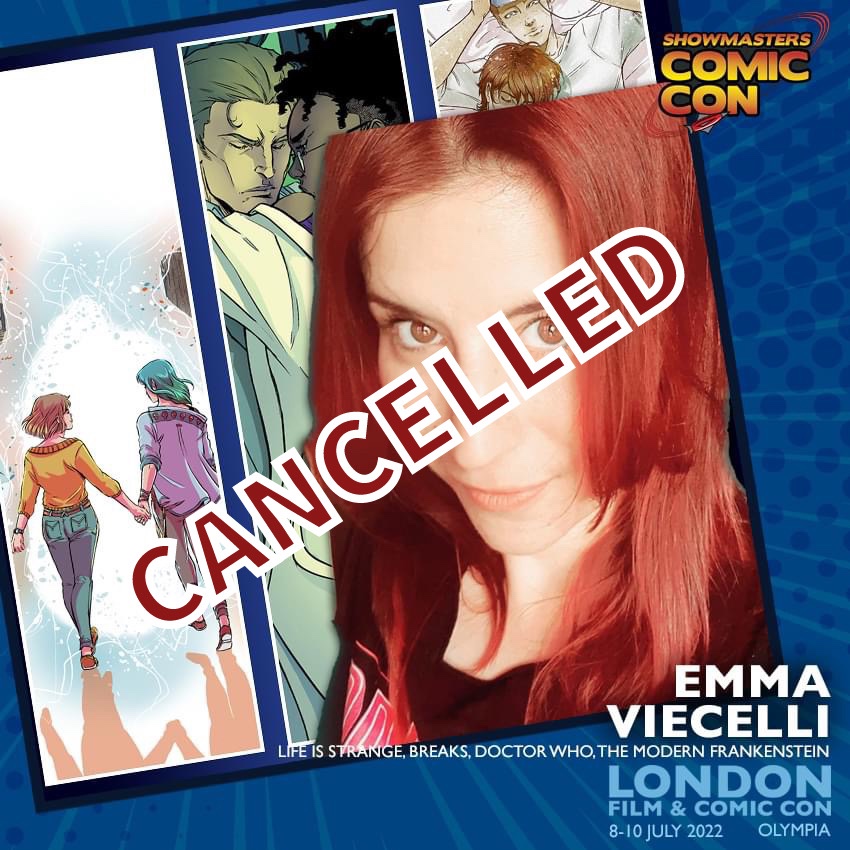 London Film & Comic Con 2022 - Emma Viecelli -CANCELLED