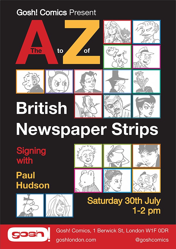 The A to Z of British Newspaper Strips - Gosh! Comics Signing July 2022