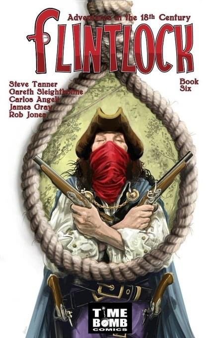 Flintlock Book 6 (Time Bomb Comics) - cover by Gareth Sleightholme 