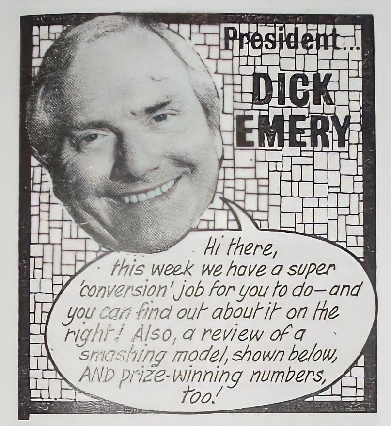 Airfix Modellers' Club President Dick Emery (words by Kelvin Gosnell!)