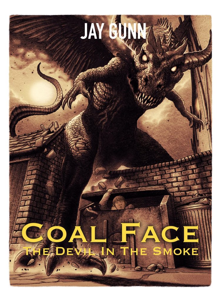 Coal Face - The Devil in the Smoke by and © Jay Gunn