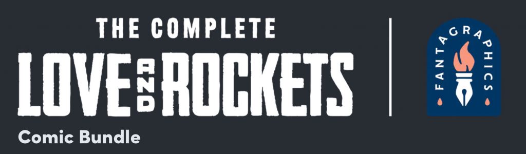 Love and Rockets Humble Bundle 2022 - July 