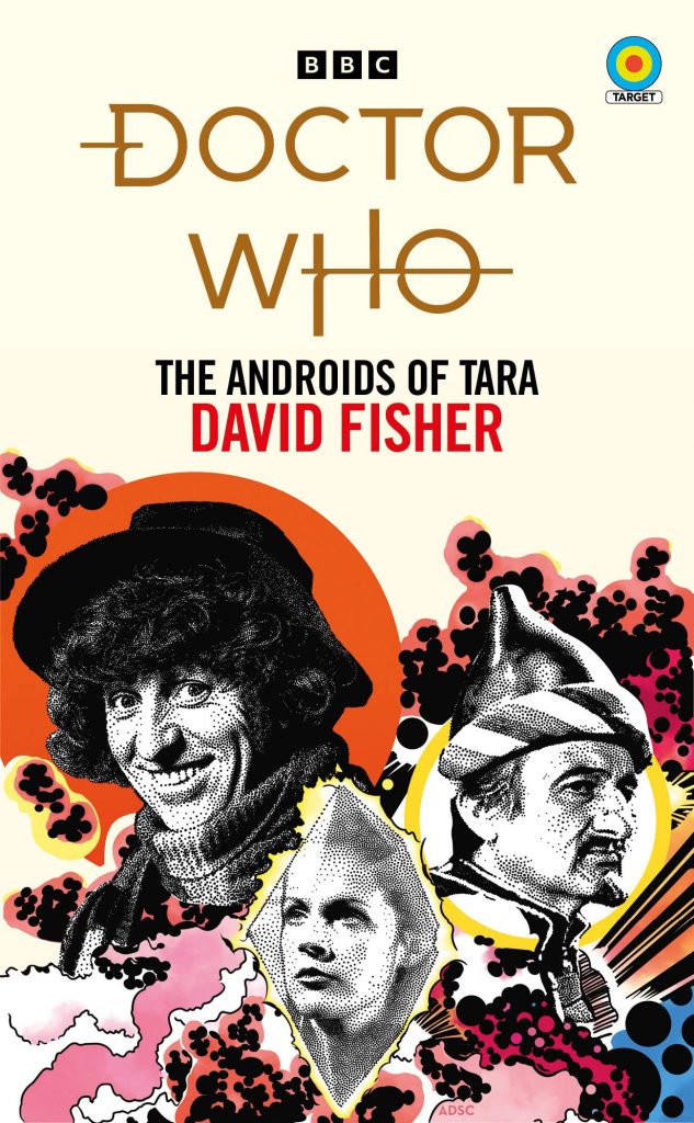 Doctor Who: The Androids of Tara (Target Collection) - cover by Anthony Dry