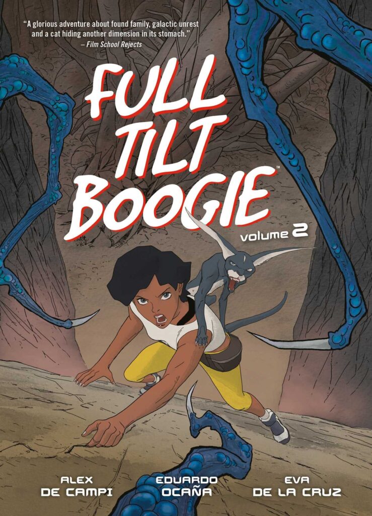Full Tilt Boogie Volume 2: Down and Out at the Edge of Everything