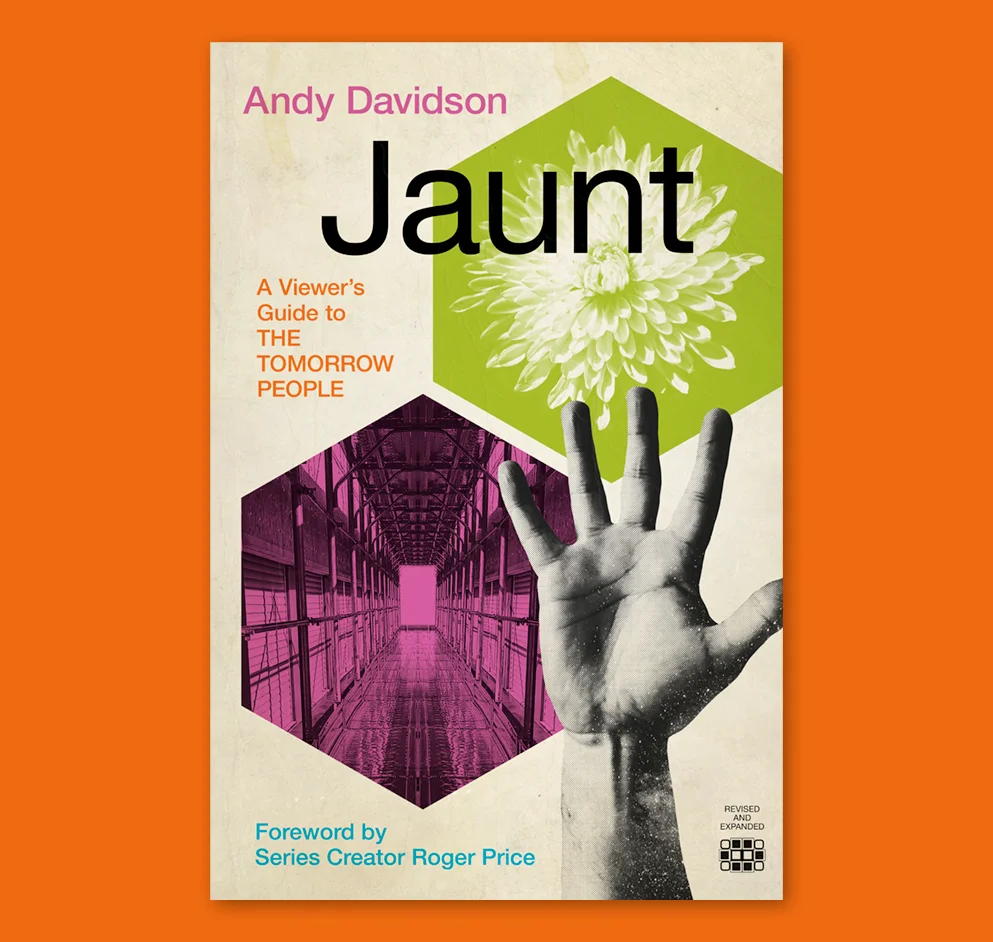 Jaunt - The Tomorrow People Guide by Andy Davidson