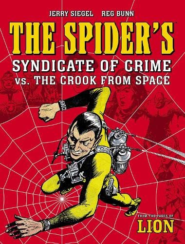 Spider's Syndicate of Crime vs. The Crook From Space (The Spider)