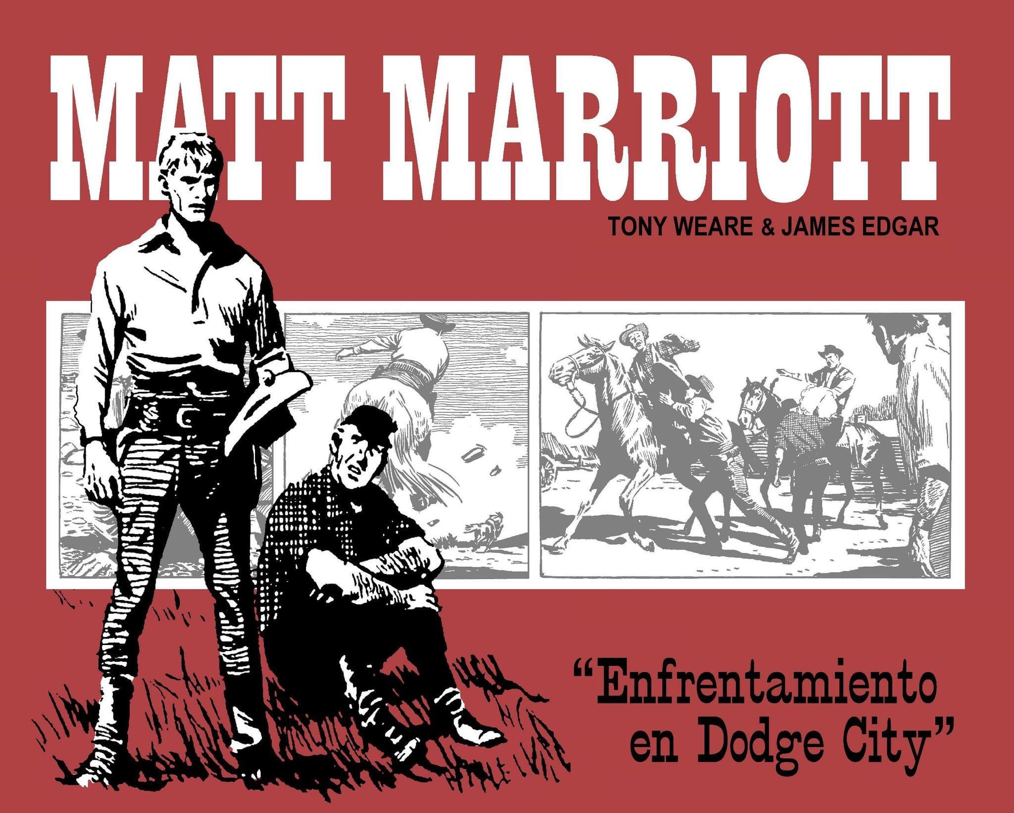 MATT MARRIOTT - ENFRENTAMIENTO EN DODGE CITY
