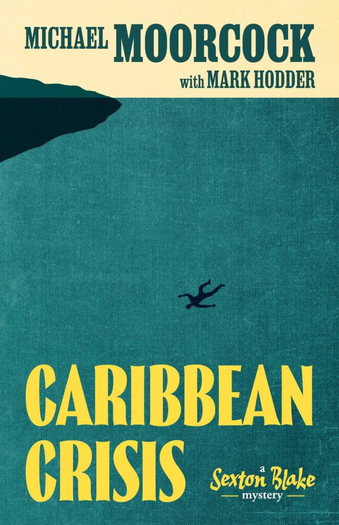 Sexton Blake: Caribbean Crisis & Voodoo Island
