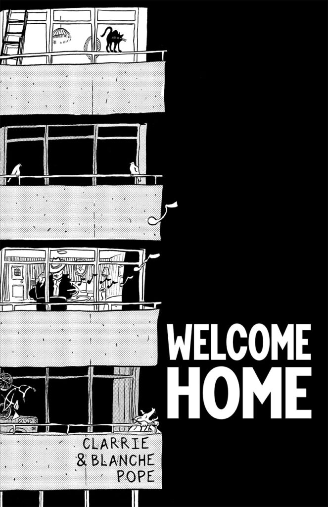 Welcome Home by Clarrie Pope and Blanche Pope