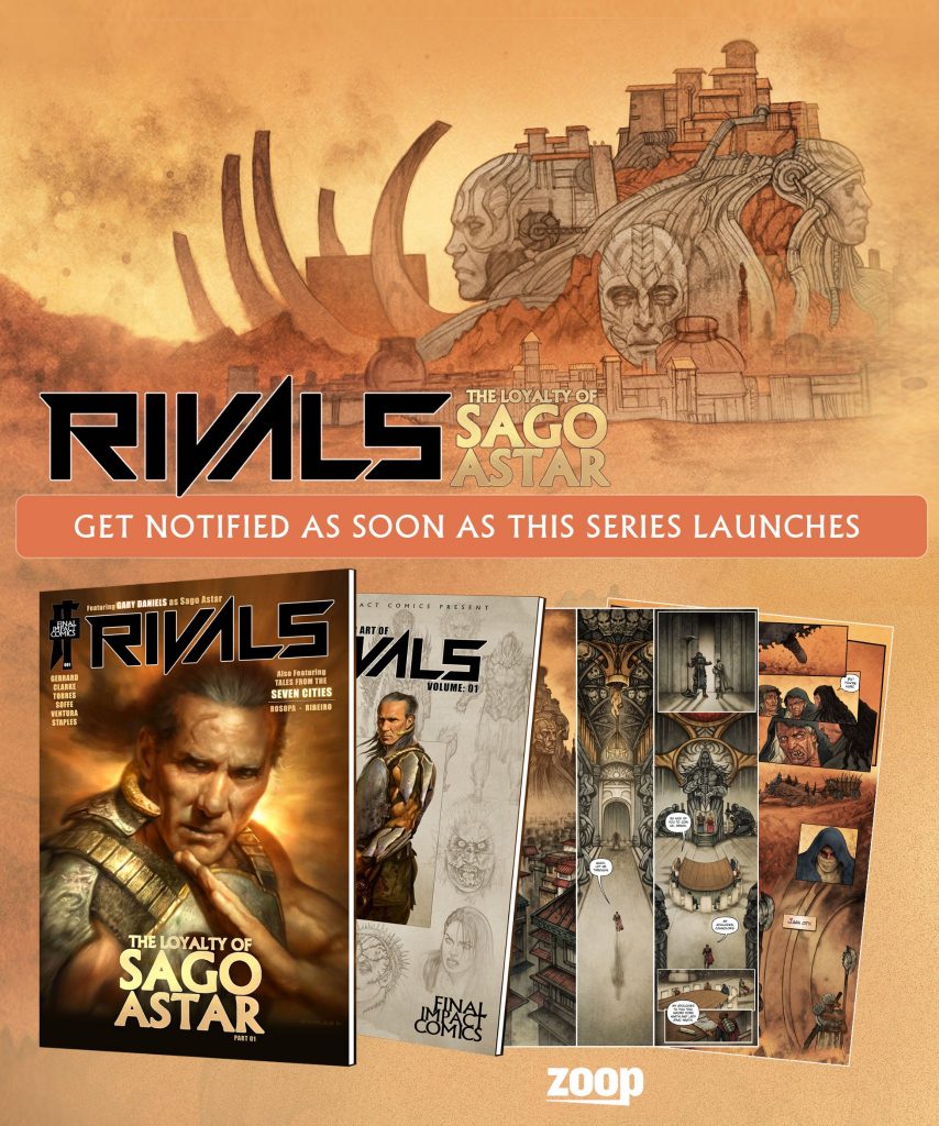 Rivals - The Loyalty of Sago Astar by Mike Clarke and Paul Gerrard - Zoop Promo