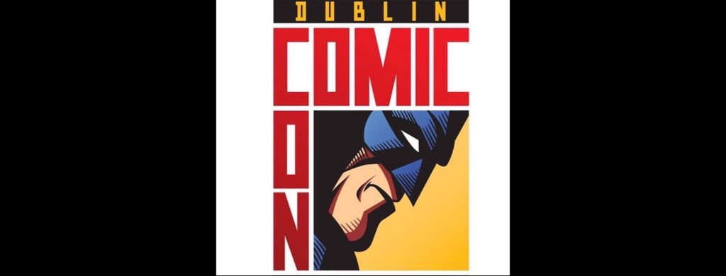 Dublin Comic Con Summer Edition 2022