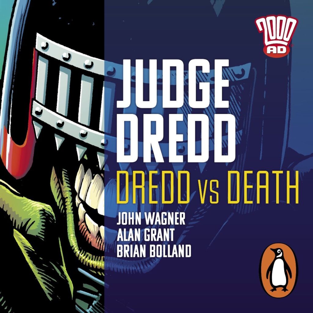 Penguin Audio - Judge Dredd vs Death