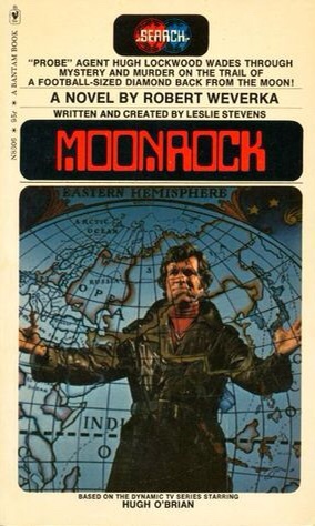 SEARCH "Moonrock" Novel by Robert Weverka