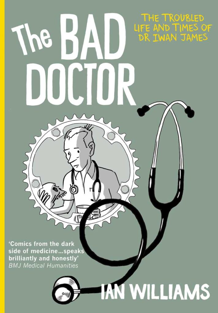 The Bad Doctor by Ian Williams (2014)