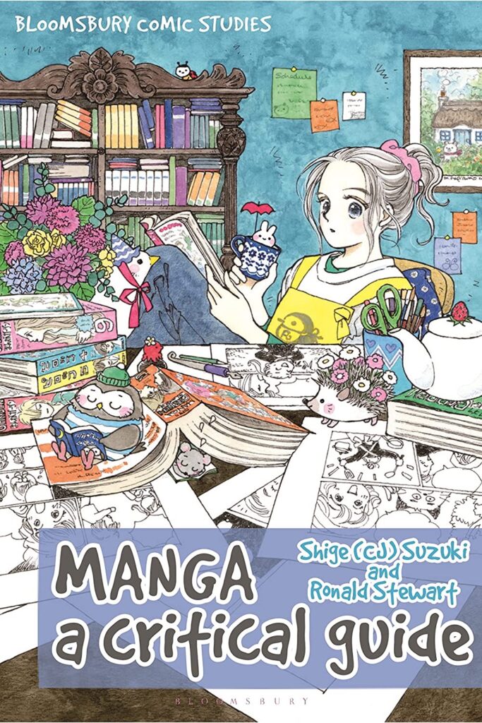 Bloomsbury Comic Studies - “Manga - A Critical Guide”