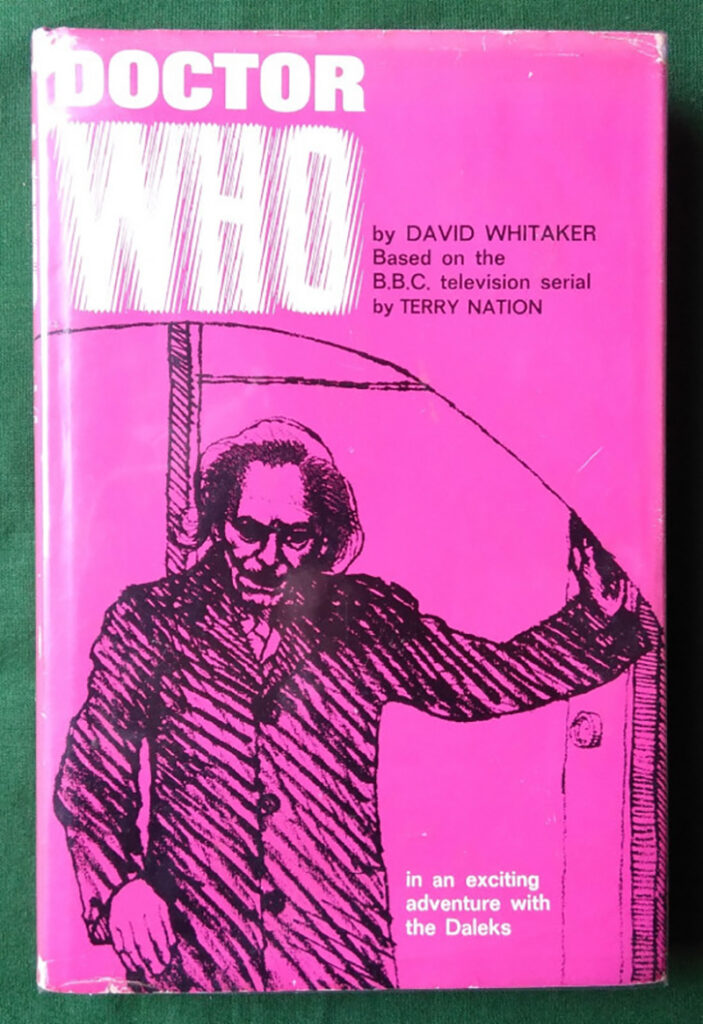 Doctor Who in an Exciting Adventure with the Daleks (First Edition, Frederick Muller, 1964)