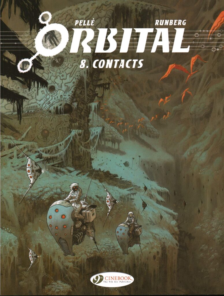 Orbital Volume Eight: Contacts - published April 2020 ISBN 978-1-84918-497-7