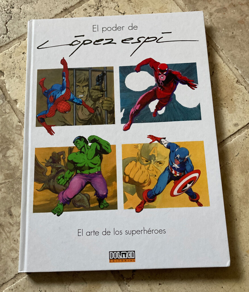 López Espí: El arte de los superhéroes
