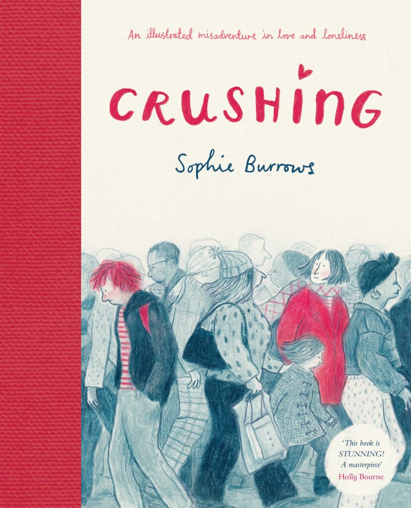 Crushing by Sophie Burrows (David Fickling Books)