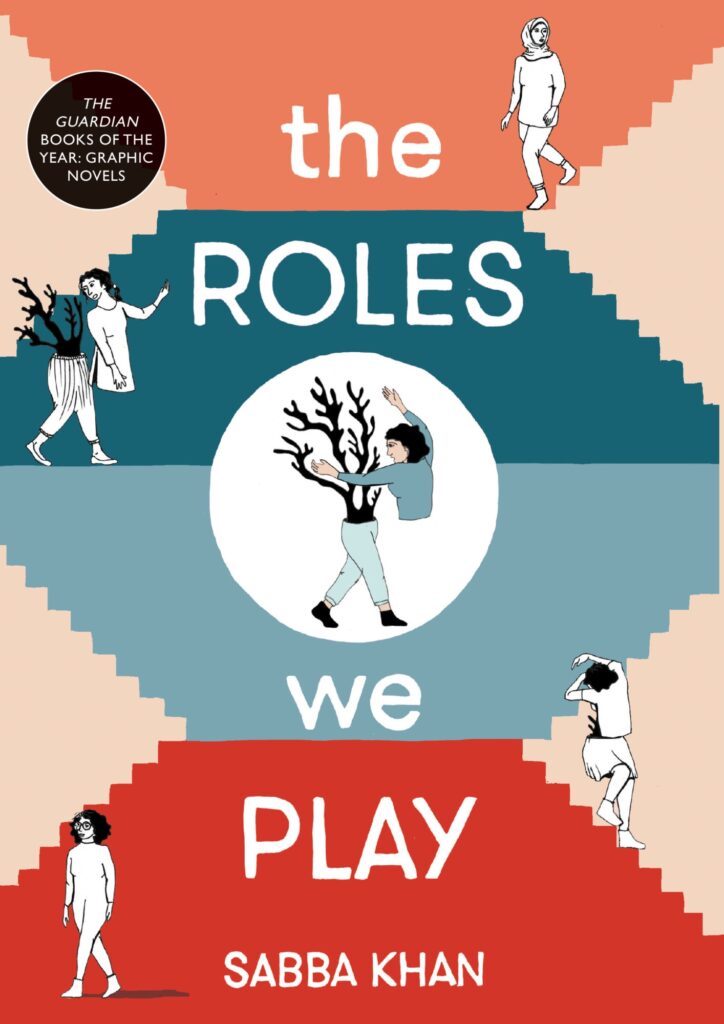The Roles We Play by Sabba Khan (Myriad Editions)