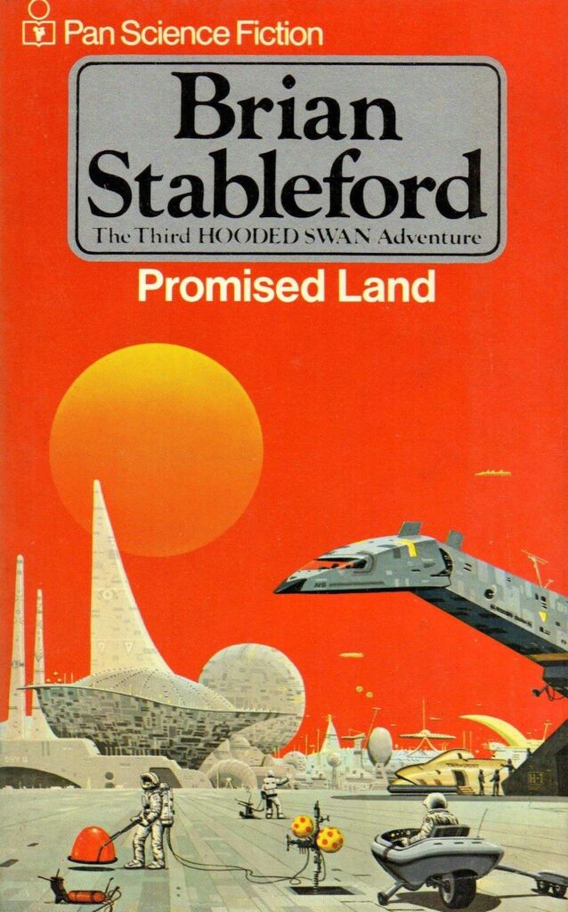 Brian Stableford - The Promised Land, cover by Angus McKie
