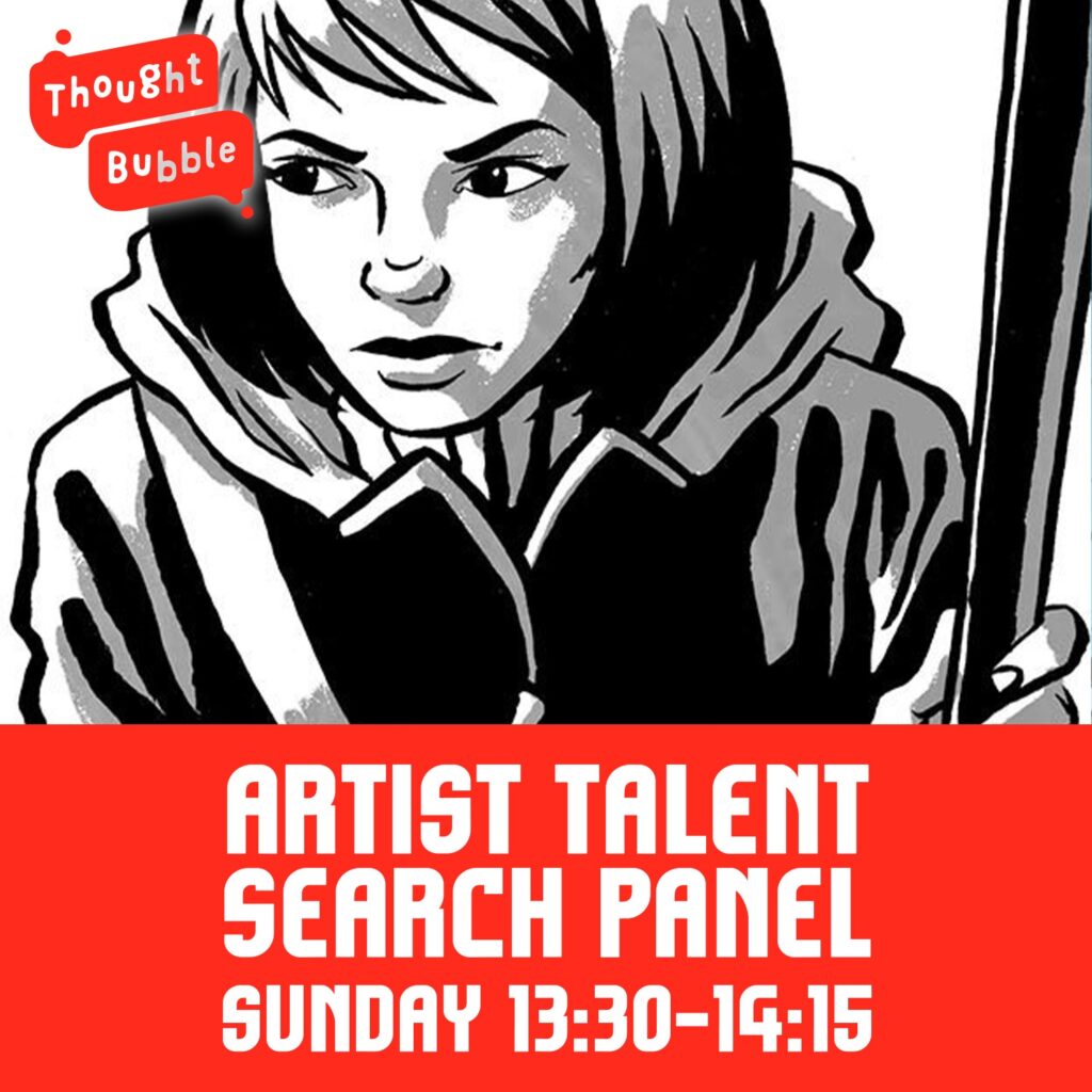 Thought Bubble Festival 2022 - Rebellion Event - Artist Talent Search Panel