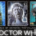 A World of Demons: The Villains of Doctor Who, edited by David Bushman and Barnaby Edwards - cover by Arlen Schumer SNIP