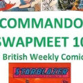 Commando and British Comics Swap Meet Ten - 1st April 2023, Glasgow SNIP