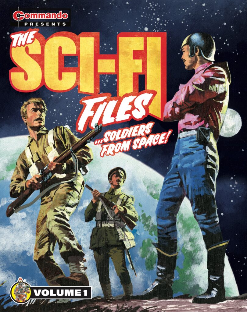 Commando Presents…The Sci-fi Files Volume 1: Soldiers from Space!