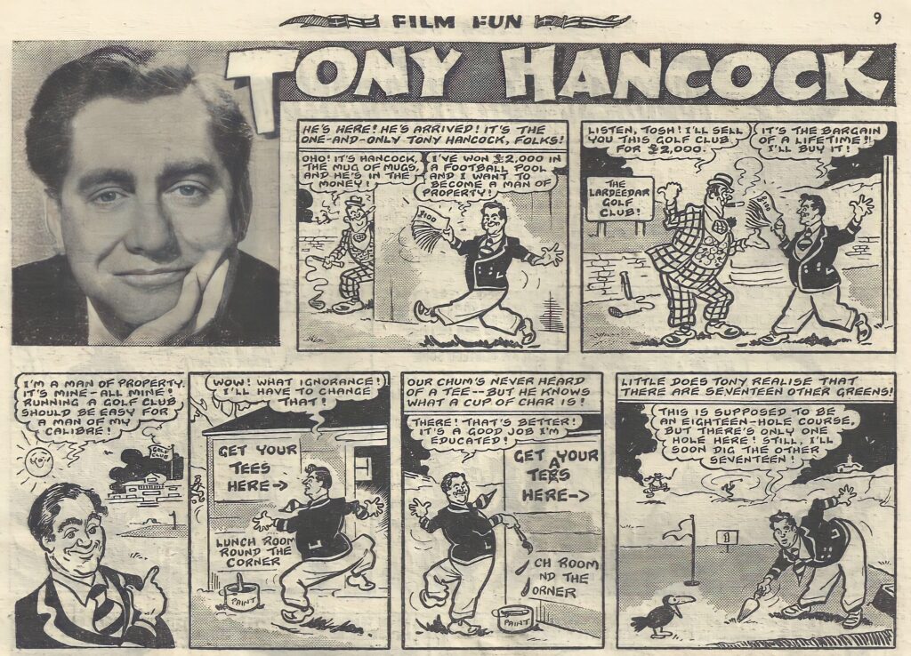 The opening panels of the first “Tony Hancock” strip drawn by Terry Wakefield, writer unknown, from Film Fun, cover dated 12th July 1958 (Sample not from book itself)