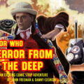 Doctor Who – Terror from the Deep: Episode 22 - Promo