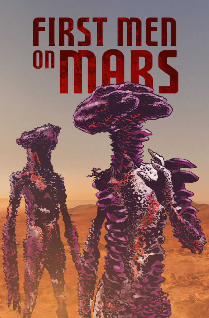 E.M.PRESS Publications - First Men on Mars - Plant Men Promotion