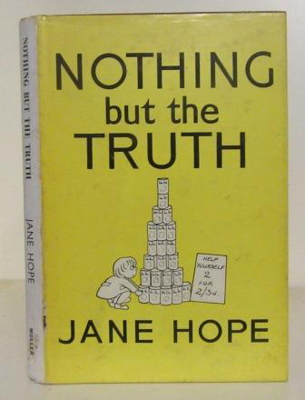 Nothing but the Truth by Jane Hope (1960)