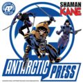 Shaman Kane - Antarctic Press 2023 Promotion