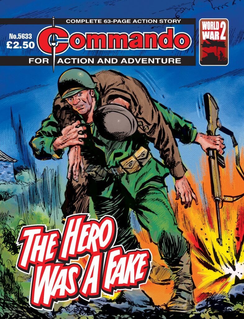 Commando 5633: Action and Adventure: The Hero was a Fake  - cover by Gordon C Livingstone & Neil Roberts
