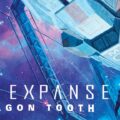 The Expanse: Dragon Tooth