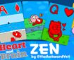 Flick Solitaire Zen Deck by Nick "Awkward Yeti" Seluk
