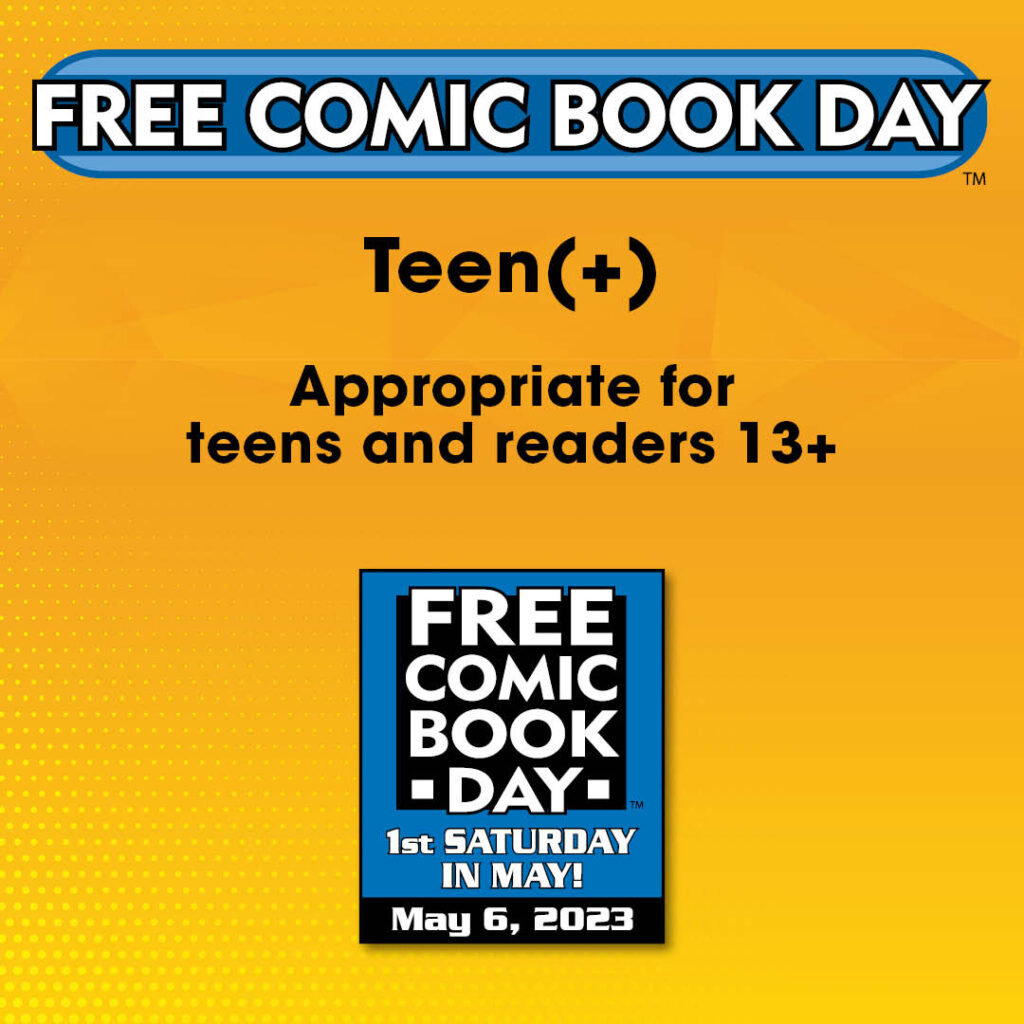 Free Comic Book Day 2023 - Teen Comics Grading Image