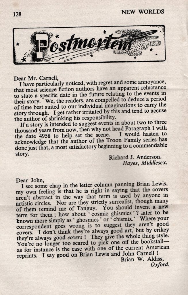 Something to amuse and intrigue, a letter from SF writer Brian Aldiss supporting Brian's controversially experimental New Worlds covers, published in New Worlds No. 77. With thanks to Andrew Darlington