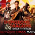 Dungeon and Dragons: Honour Among Thieves Poster