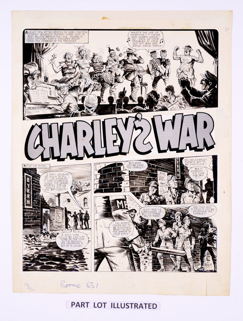 "Charley's War", complete episode by Joe Colquhoun with script by Pat Mills for Battle-Action 234, published in 1981. August 1916. After months of hard fighting Charley Bourne's platoon were now in rest billets behind the line… where a camp concert was a welcome relief form the horrors of the trenches. Indian ink on card. 19 x 15 ins