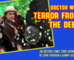 Doctor Who – Terror from the Deep: Episode 27 Promo