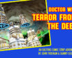 Doctor Who – Terror from the Deep: Episode 29 - Promo