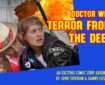 Doctor Who – Terror from the Deep: Episode 31 Promo