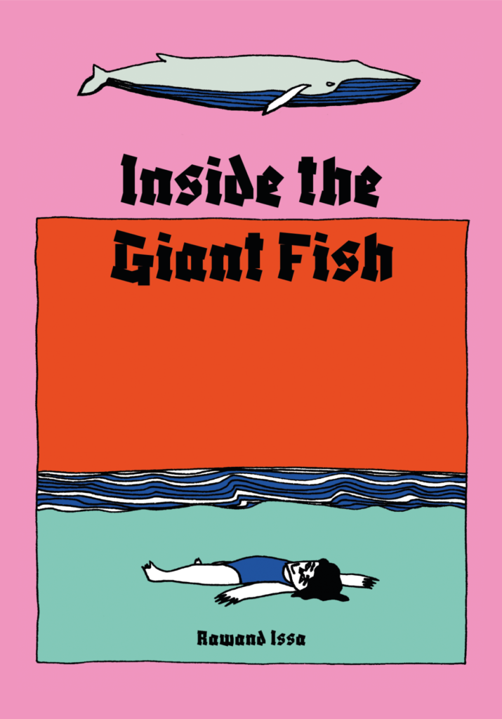 Inside the Giant Fish by Rawand Issa (Maamoul Press)