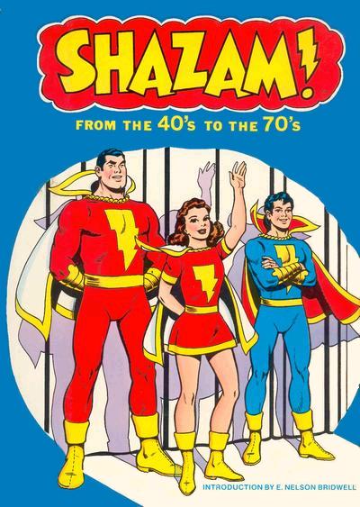 Shazam!: From the 40's to the 70's