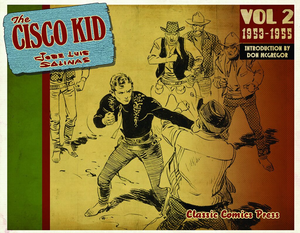 The Cisco Kid Volume Two by José Luis Salinas